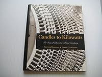 Candles to Kilowatts: The Story of Edmonton's Power Company 1552202933 Book Cover