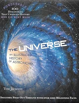 Hardcover Universe, The: An Illustrated History Of Astronomy Book