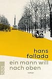Ein Mann will nach oben - Hans Fallada