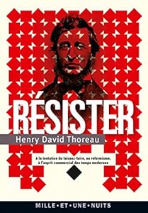 Résister: à la tentation du laissez-faire, au réformisme et à l'esprit commercial des temps modernes
