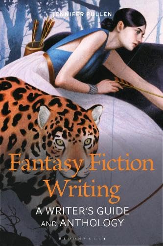 Cover of Fantasy Fiction: A Writer's Guide and Anthology