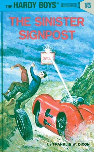 Hardy Boys 15: The Sinister Signpost (The Hardy Boys)