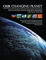 Our Changing Planet: The U.S. Global Change Research Program for Fiscal Year 2012 1507753136 Book Cover