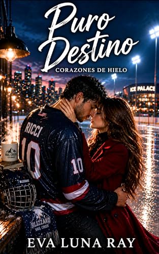 Puro destino: Un romance de hockey sobre segundas oportunidades, familias rivales y el gran cierre de la saga. (Corazones de hielo nº 12)