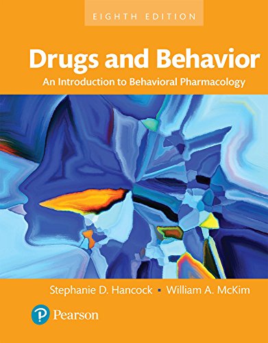 Drugs and Behavior: An Introduction to Behavioral Pharmacology (2-downloads)