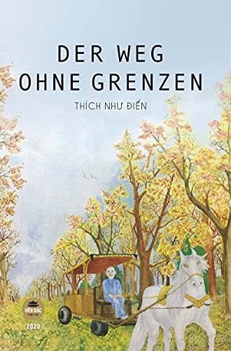 DER WEG OHNE GRENZEN (German Edition)
