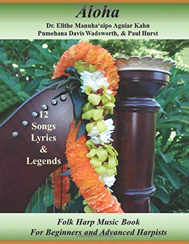 Aloha: Folk Harp Music Book For Beginners and Advanced Harpists