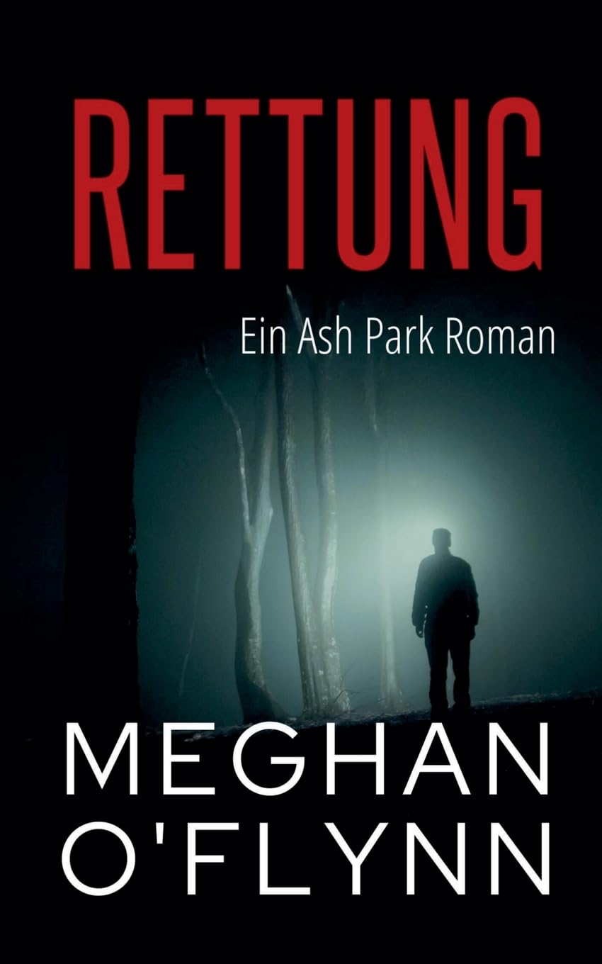 Rettung: Ein Ash Park Roman (Ash Park (German), Band 1)