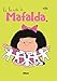Mafalda - Tome 04 NE: La bande à Mafalda
