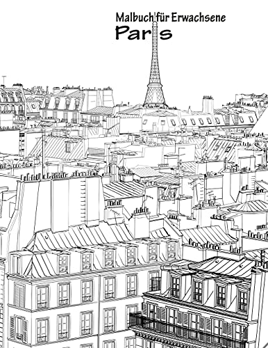 Malbuch für Erwachsene - Paris 1 (German Edition)