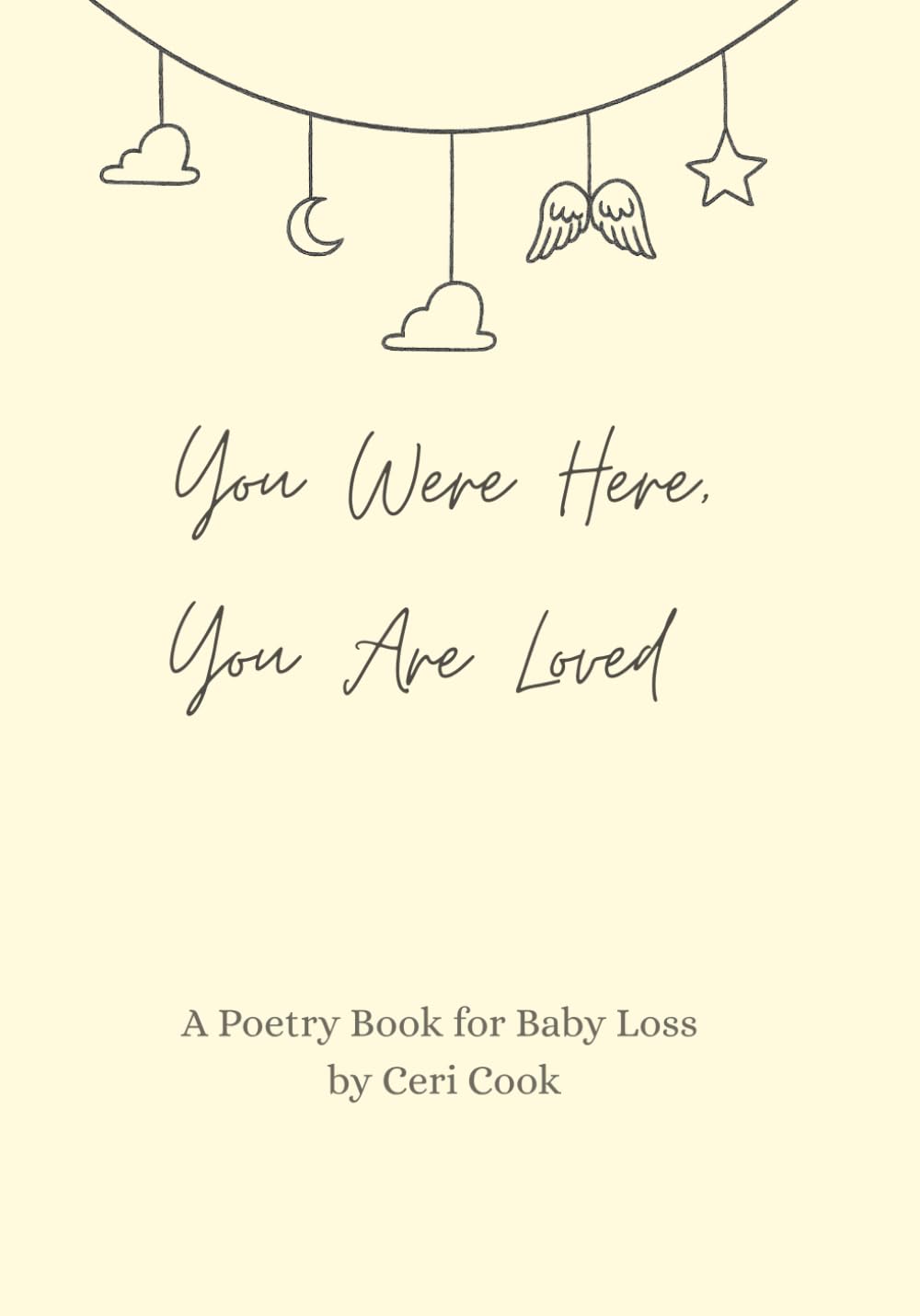 You were here, You are loved: Poetry Book