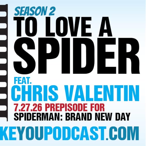 To Love A Spider feat. Chris Valentin (Spider-Man: Brand New Day Prepisode)