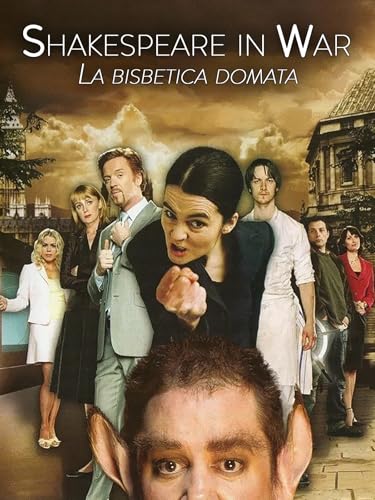  Shakespeare in war - La bisbetica domata