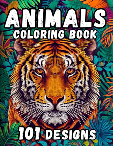Animals Coloring Book - 101 Designs for Adults and Teens: Coloring for Relaxation and Mindfulness |...