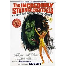 The Incredibly Strange Creatures Who Stopped Living and Became Mixed-Up Zombies