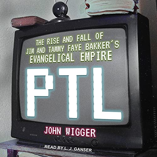 PTL by John Wigger episode artwork