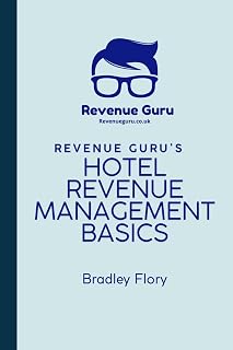 Revenue Guru's Hotel Revenue Management Basics