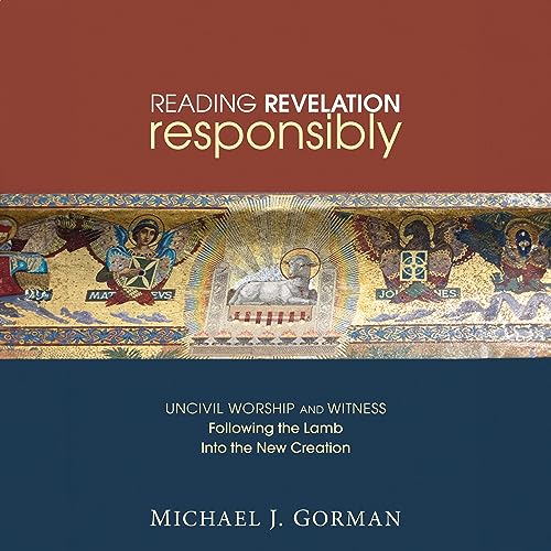 Reading Revelation Responsibly by Michael J. Gorman episode artwork
