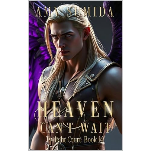 Heaven Can't Wait Audiobook By Amy Sumida cover art