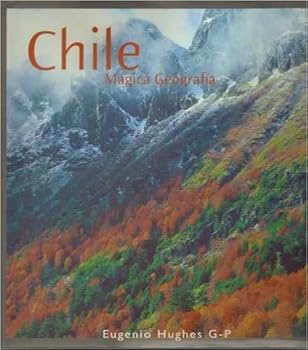 Hardcover Chile:Magica Geografia Book