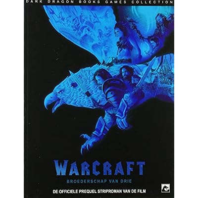 Warcraft: broederschap van drie