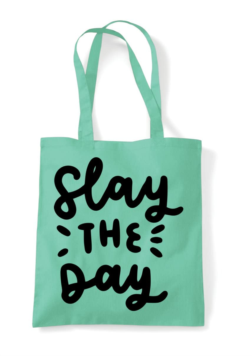 Slay the day [MOT22] Motivational statement tote shopping bag - Mint