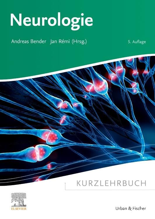 Kurzlehrbuch Neurologie (KURZLEHRBUCH - Urban & Fischer Verlag)