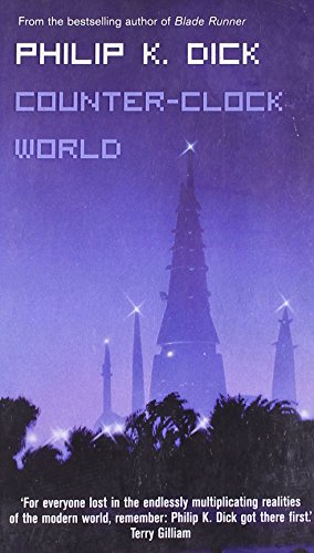 Counter-Clock World view 2
