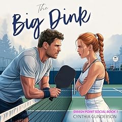 The Big Dink Audiobook By Cynthia Gunderson cover art
