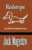 Photo Gallery redstripe and other dachshund tales (english edition) Photo Gallery redstripe and other dachshund tales (english edition)