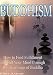 Buddhism: How to Find Fulfilment and Still Your Mind Through the Teachings of Buddha (Buddhism for Beginners, Zen Meditation, Four Noble Truths)
