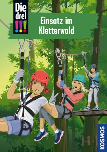 Die Drei !!!, 107, Einsatz Im Kletterwald