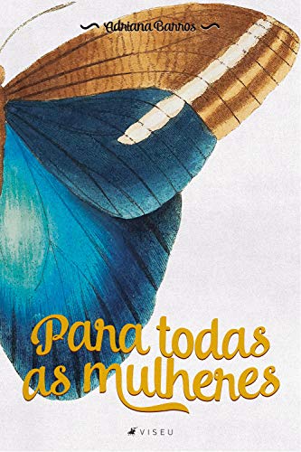Para todas as mulheres (Portuguese Edition)
