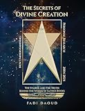  The Secrets of Divine Creation: The Symbols and The Truth Behind the Words of Sacred Books (English Edition)