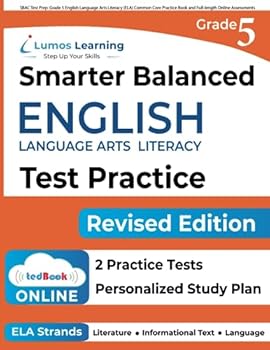 Sbac Test Prep: Grade 5 English Language Arts Literacy (Ela) Common Core Practice Book and Full-Length Online Assessments: Smarter Balanced Study Guide