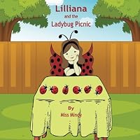 Lilliana and the Ladybug Picnic 1544036701 Book Cover