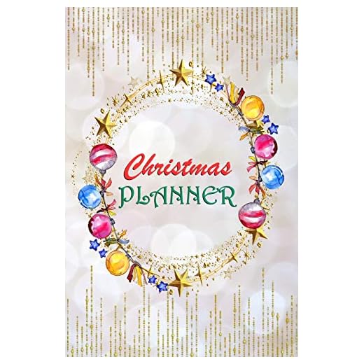 Christmas Planner: 6"x 9" Fill-In-The-Blanks Organizer For The Holiday Season With Customizable Calendar, Space To Keep Track Of Cards, Gifts, Menu, Budgeting, Notes, And Grocery Shopping Lists