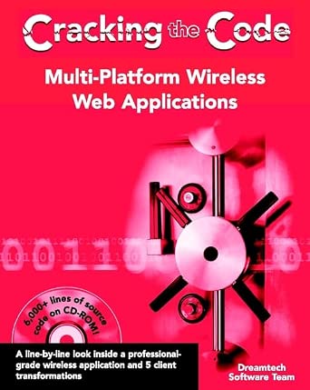 Multi-Platform Wireless Web Applications: Cracking the Code: Dreamtech ...