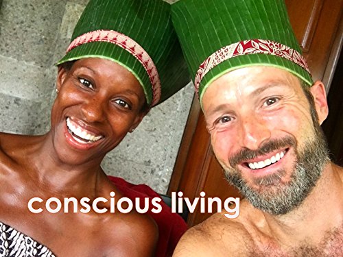 Conscious Living