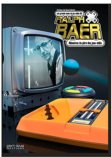 Télécharger Grands Noms du Jeu Vidéo (les) - Ralph Baer Vol.5 Gratuit