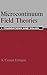 Microcontinuum Field Theories: I. Foundations and Solids