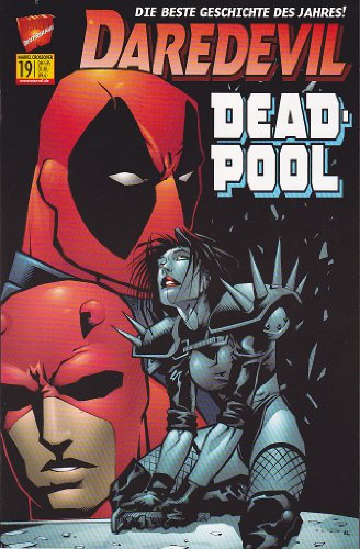  Marvel Crossover # 19: Daredevil / Deadpool - Wer sich mit Monstern einlässt...