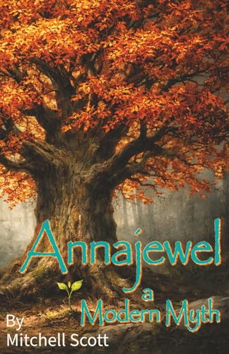 Annajewel: A Modern Myth