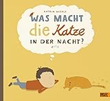  Was macht die Katze in der Nacht?: Vierfarbiges Bilderbuch