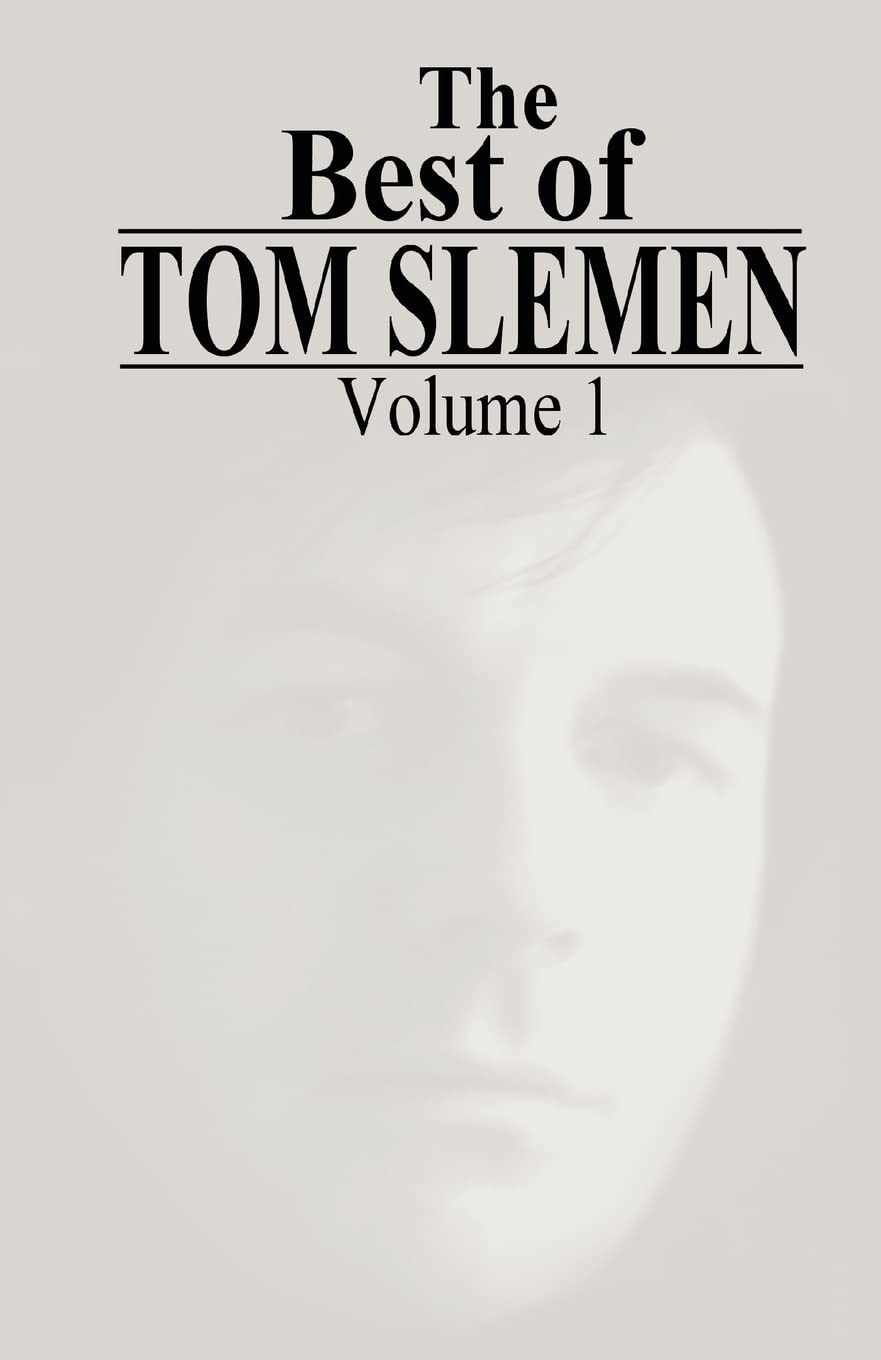 The Best of Tom Slemen
