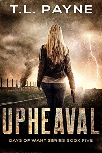 Télécharger Upheaval: A Post Apocalyptic EMP Survival Thriller (Days of Want Book Five) (English Edition) Livre PDF Gratuit