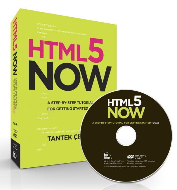 HTML5 Now:A Step-by-Step Video Tutorial for Getting Started Today (Voices That Matter)