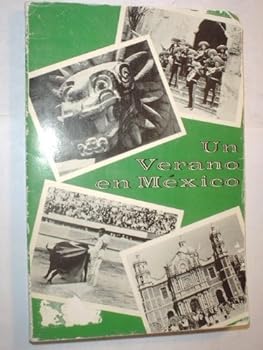 Paperback UN Verano En Mexico Book