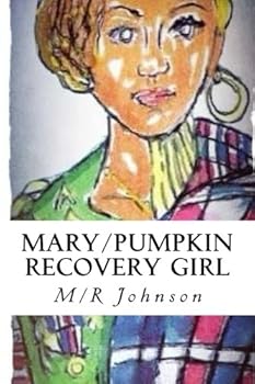 Paperback Mary/Pumpkin Recovery Girl Book