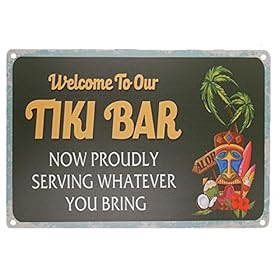 WOSTOD Welcome to Our Tiki Bar Now Proudly Serving Whatever You Bring Vintage Metal Tin Sign Home Bar Kitchen Farmhouse… 51Gs9GyXPpL. SS280